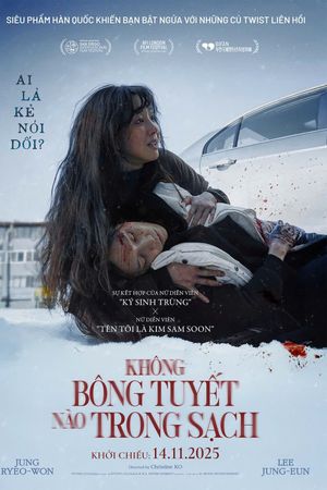 Không Bông Tuyết Nào Trong Sạch