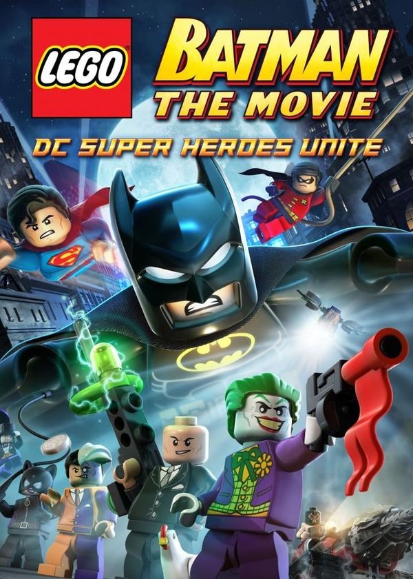 Lego Batman: The Movie - DC Super Heroes Unite