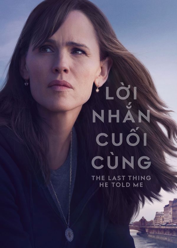 Lời Nhắn Cuối Cùng (Phần 2)