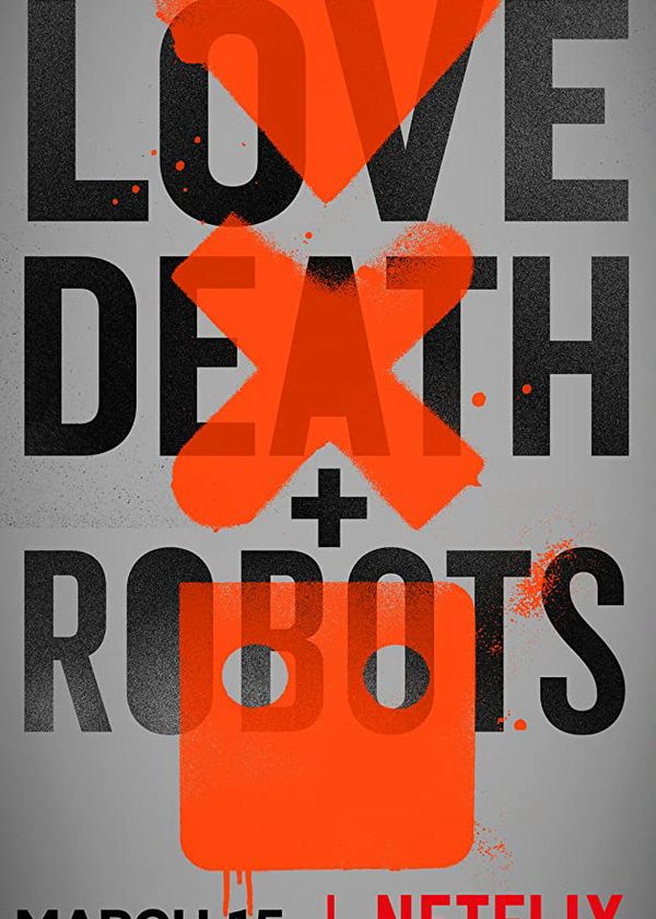 Love, Death & Robots (Phần 1)