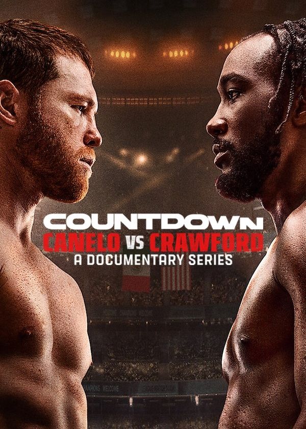 Đếm Ngược: Canelo Vs Crawford