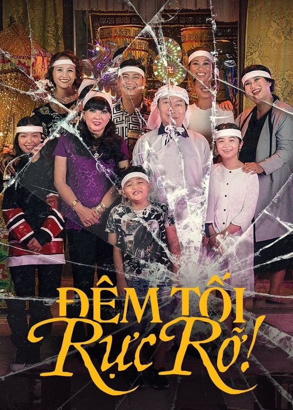 Đêm Tối Rực Rỡ!