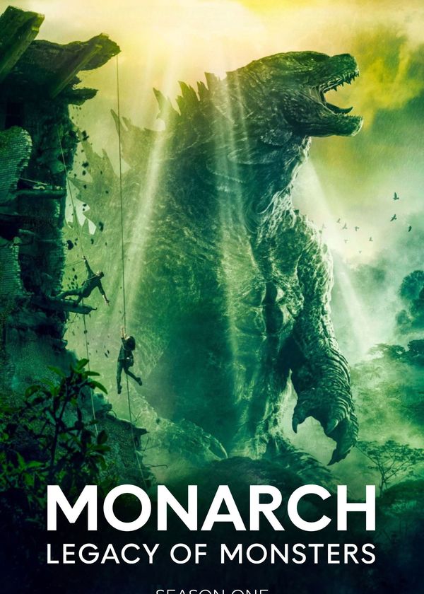 Monarch: Thế Giới Quái Thú (Phần 1)