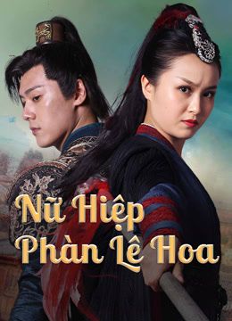 Nữ Hiệp Phàn Lê Hoa