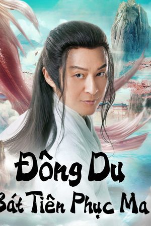 Đông Du  Bát Tiên Phục Ma