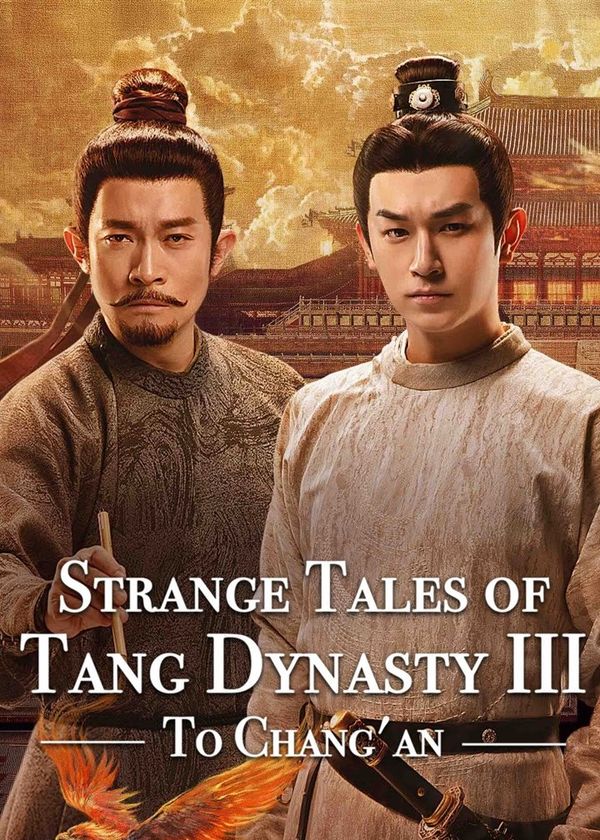 Đường Triều Quỷ Sự Lục 3 : Trường An