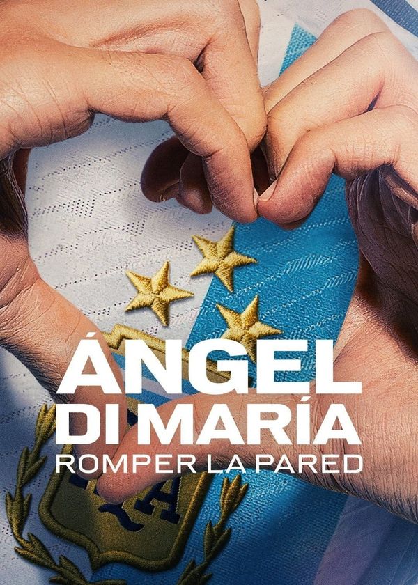 Ángel Di María: Phá vỡ bức tường