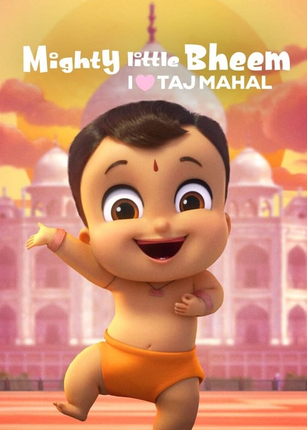 Nhóc Bheem quả cảm: Em yêu Taj Mahal