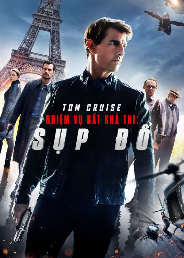 Nhiệm Vụ: Bất Khả Thi - Sụp Đổ