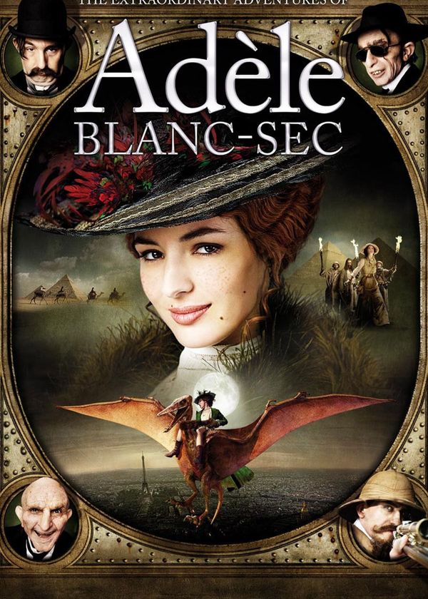 Những Cuộc Phiêu Lưu Của Adèle Blanc-Sec