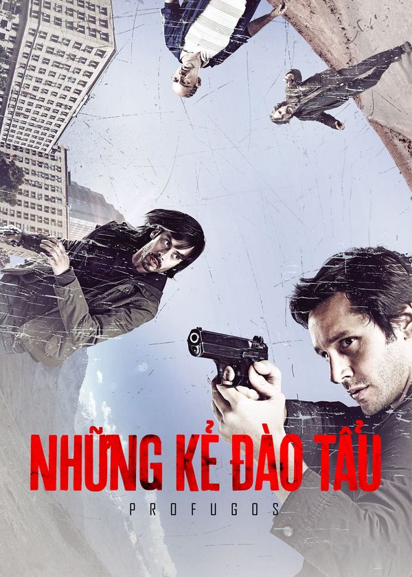 Những Kẻ Đào Tẩu (Phần 1)