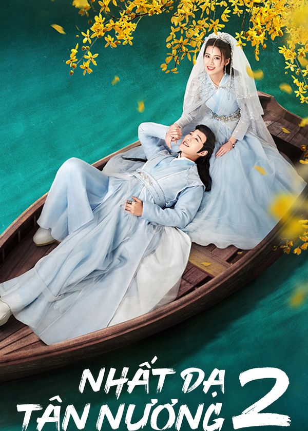 Nhất Dạ Tân Nương 2