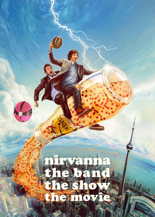 Nirvanna the Band the Show the Movie