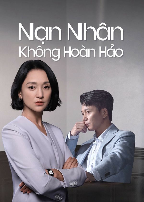 Nạn Nhân Không Hoàn Hảo