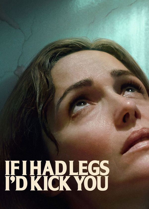 Nếu Tôi Có Chân, Tôi Sẽ Đá Cô