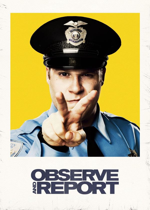 Observe and Report