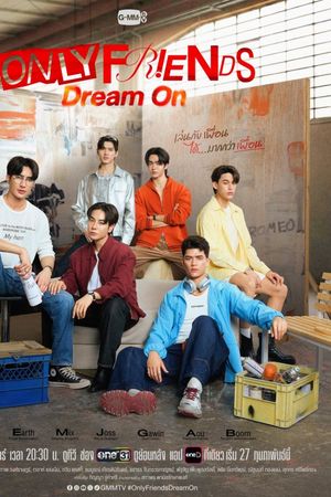Only Friends: Dream On