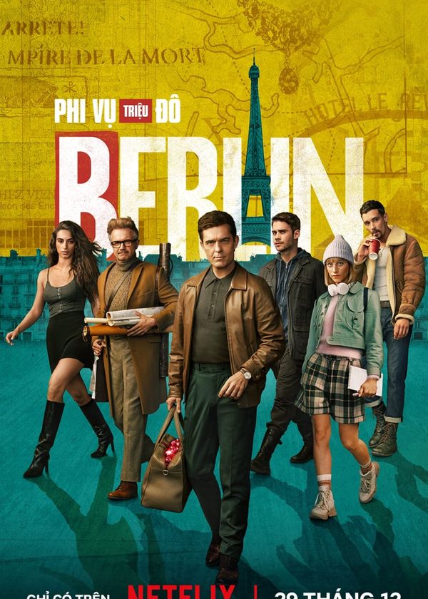 Phi Vụ Triệu Đô: Berlin