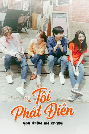 Phát Điên Vì Tình