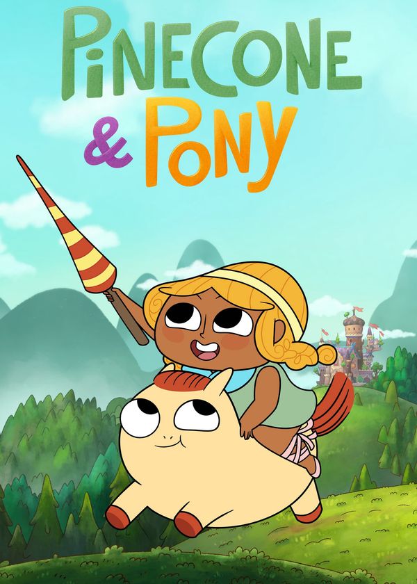 Pinecone & Pony (Phần 1)