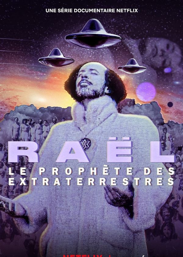 Raël: Nhà tiên tri ngoài hành tinh