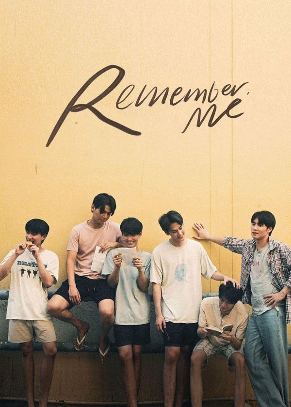 Remember Me: Tình Yêu Được Viết Bằng Tình Yêu