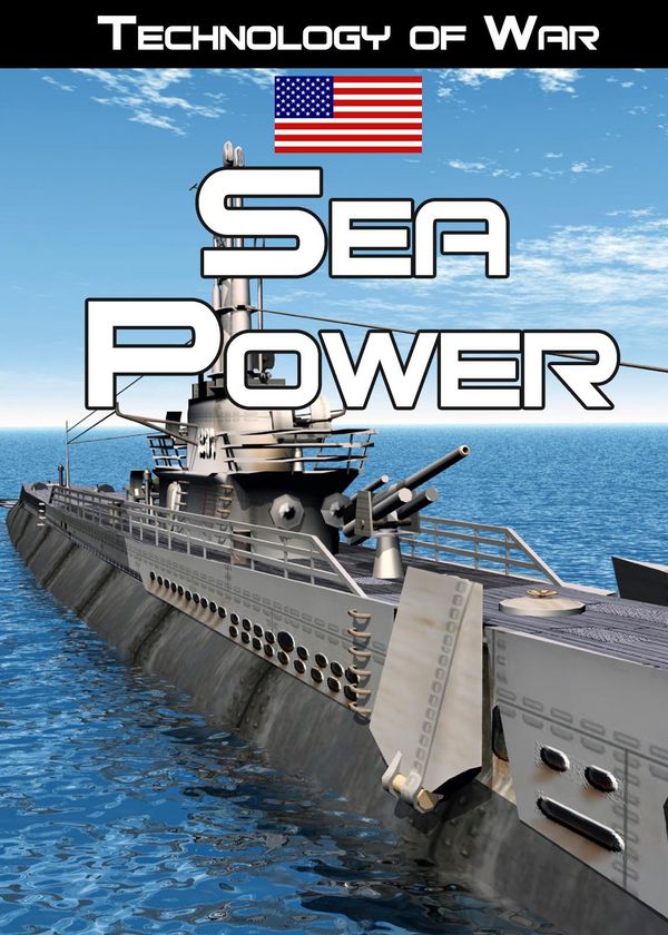 Sức mạnh trên biển: Lịch sử tàu chiến