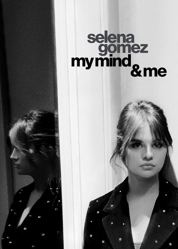 Selena Gomez: My Mind & Me