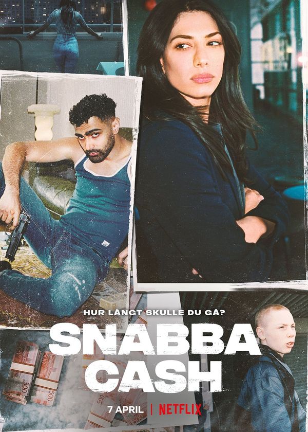 Snabba Cash: Đồng Tiền Phi Pháp (Phần 1)