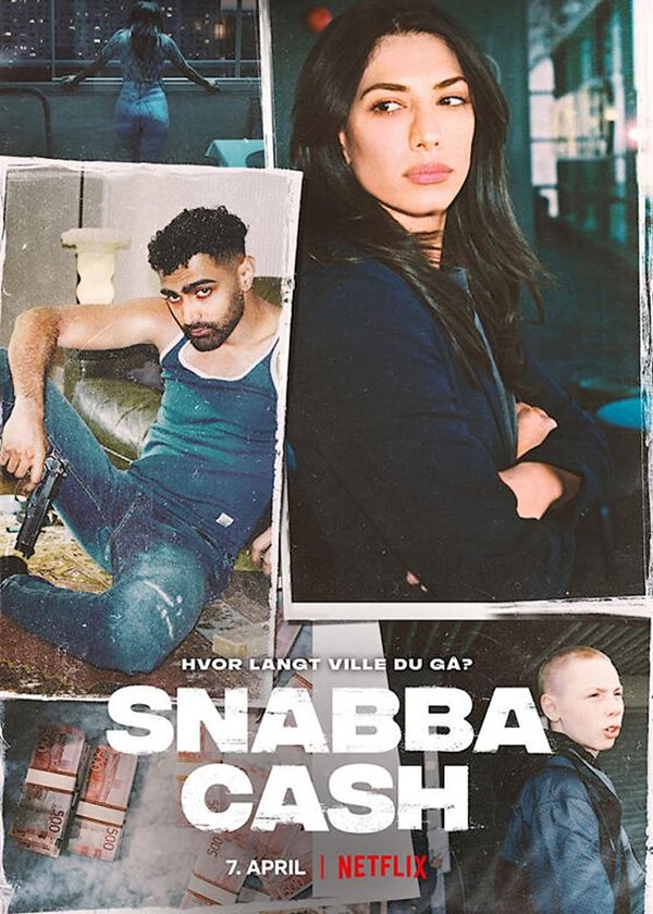 Snabba Cash: Đồng tiền phi pháp