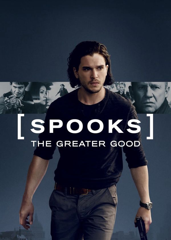 Spooks: The Greater Good