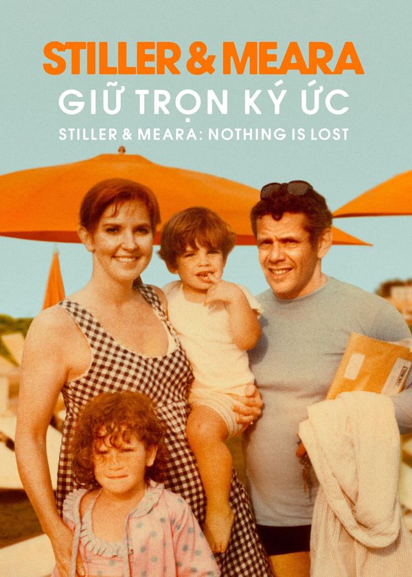 Stiller & Meara: Giữ Trọn Ký Ức