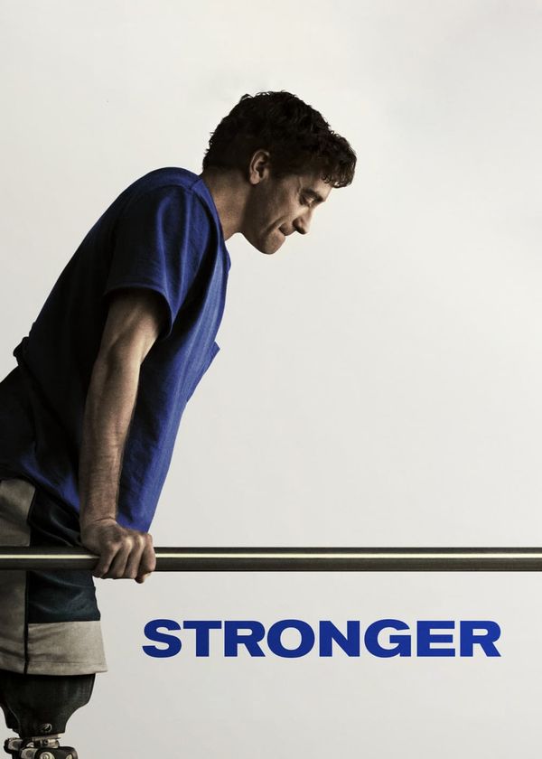 Stronger: Vượt Lên Số Phận