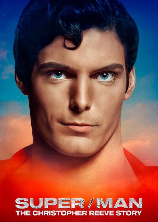 Super/Man: Câu chuyện của Christopher Reeve