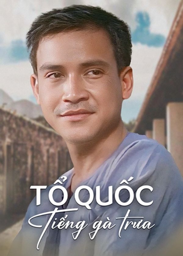 Tổ Quốc Tiếng Gà Trưa