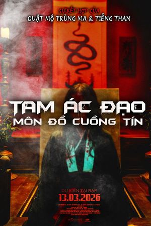 Tam Ác Đạo: Môn Đồ Cuồng Tín