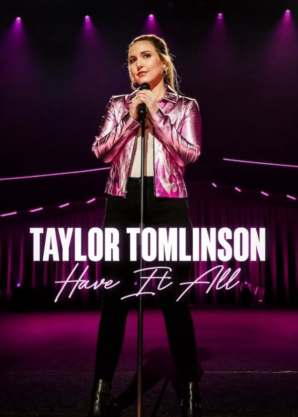Taylor Tomlinson: Có Tất Cả