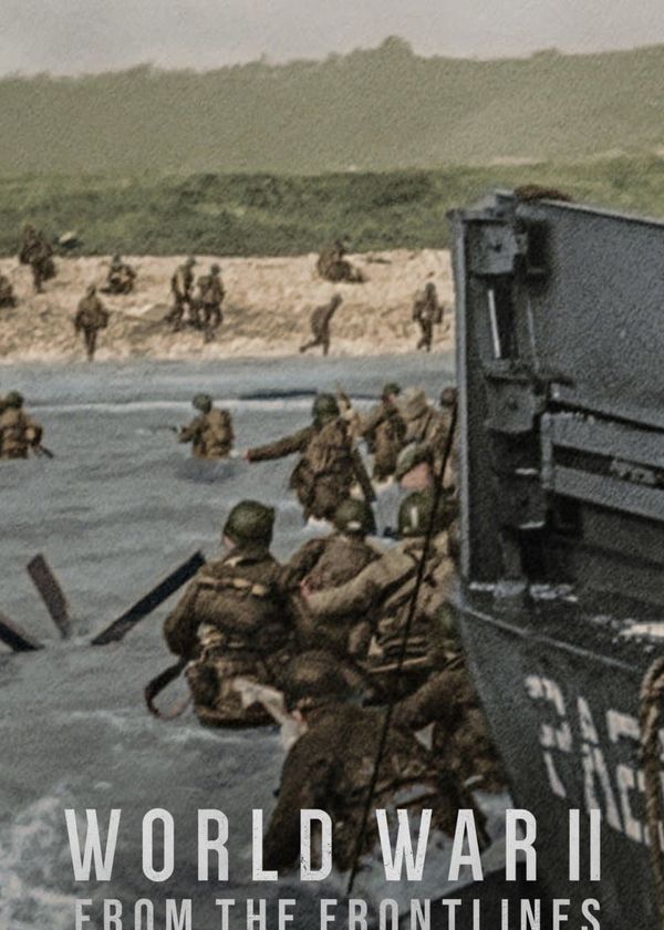 Thế Chiến II: Lời Kể Từ Tiền Tuyến