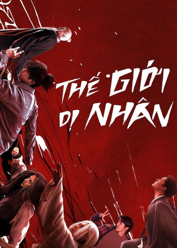 Thế Giới Dị Nhân (Dị Nhân Chi Hạ)