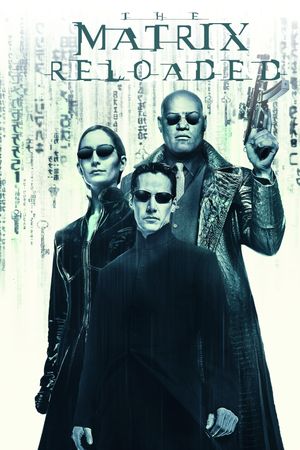 The Matrix Reloaded