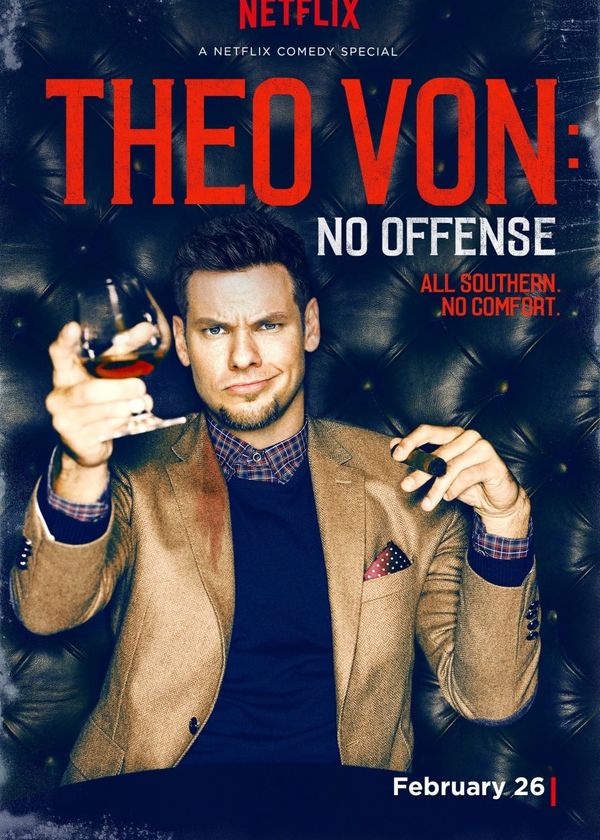 Theo Von: Không Có Ý Xúc Phạm