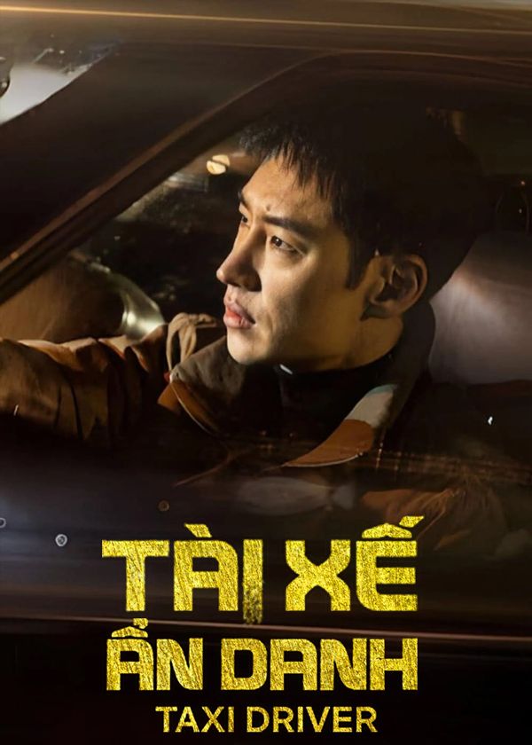 Tài Xế Ẩn Danh (Phần 3)