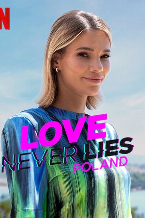 Tình Yêu Không Lừa Dối: Ba Lan
