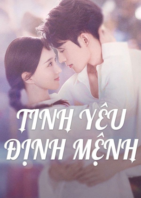 Tình Yêu Định Mệnh