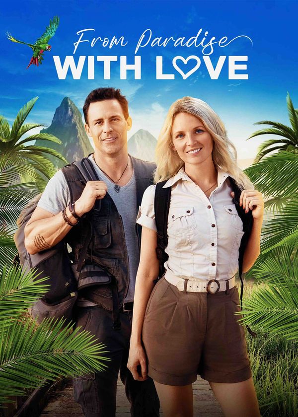 Tình Yêu Từ Thiên Đường Nhiệt Đới