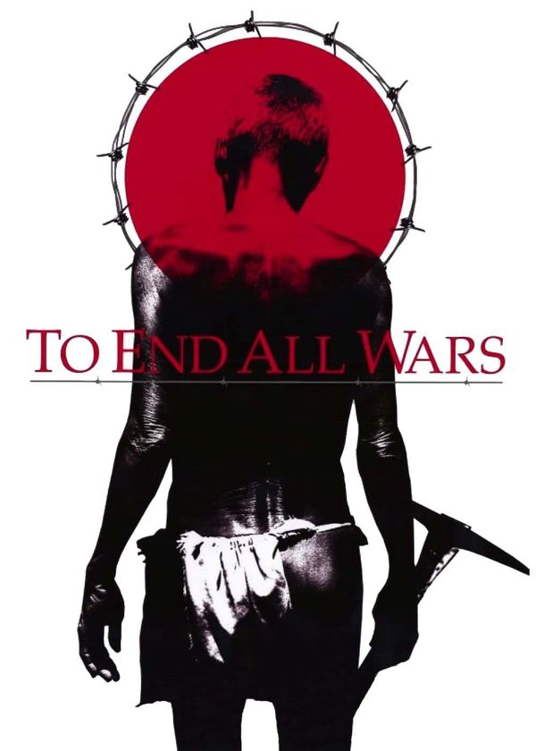 To End All Wars