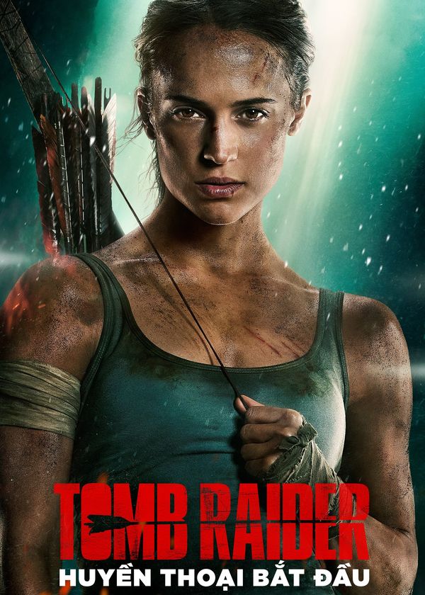 Tomb Raider: Huyền Thoại Bắt Đầu