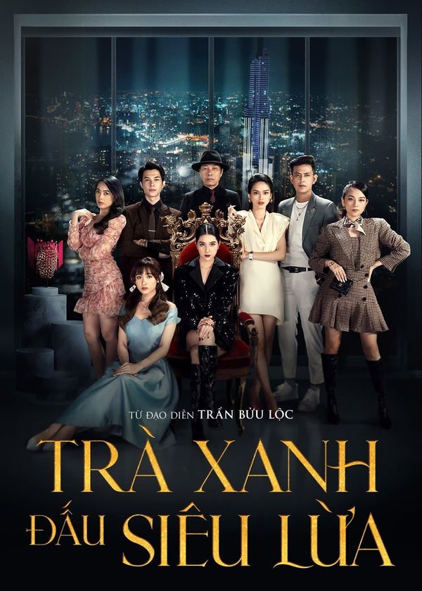 Trà Xanh Đấu Siêu Lừa