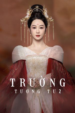 Trường Tương Tư (Phần 2)