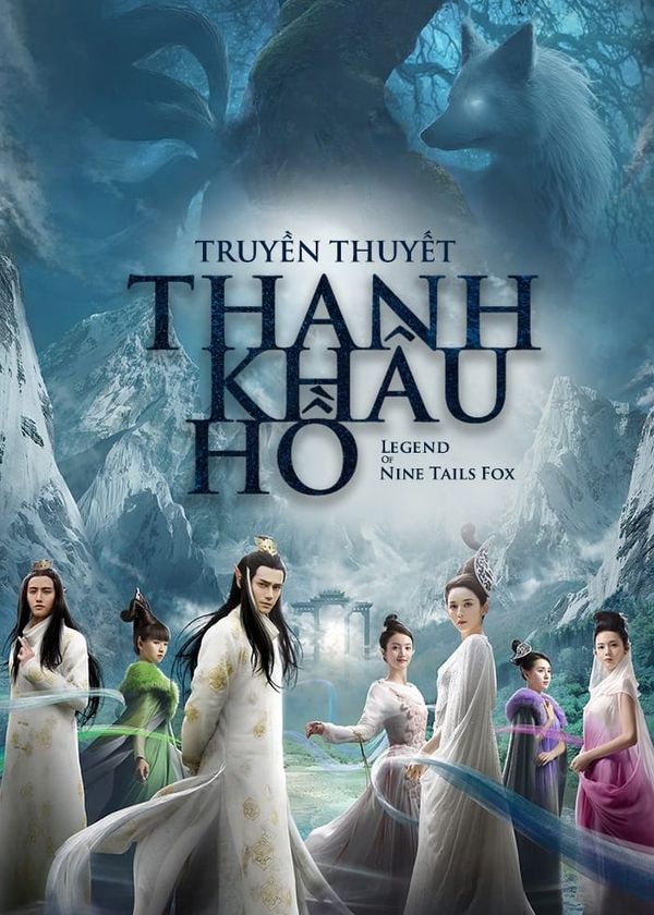 Truyền Thuyết Thanh Khâu Hồ